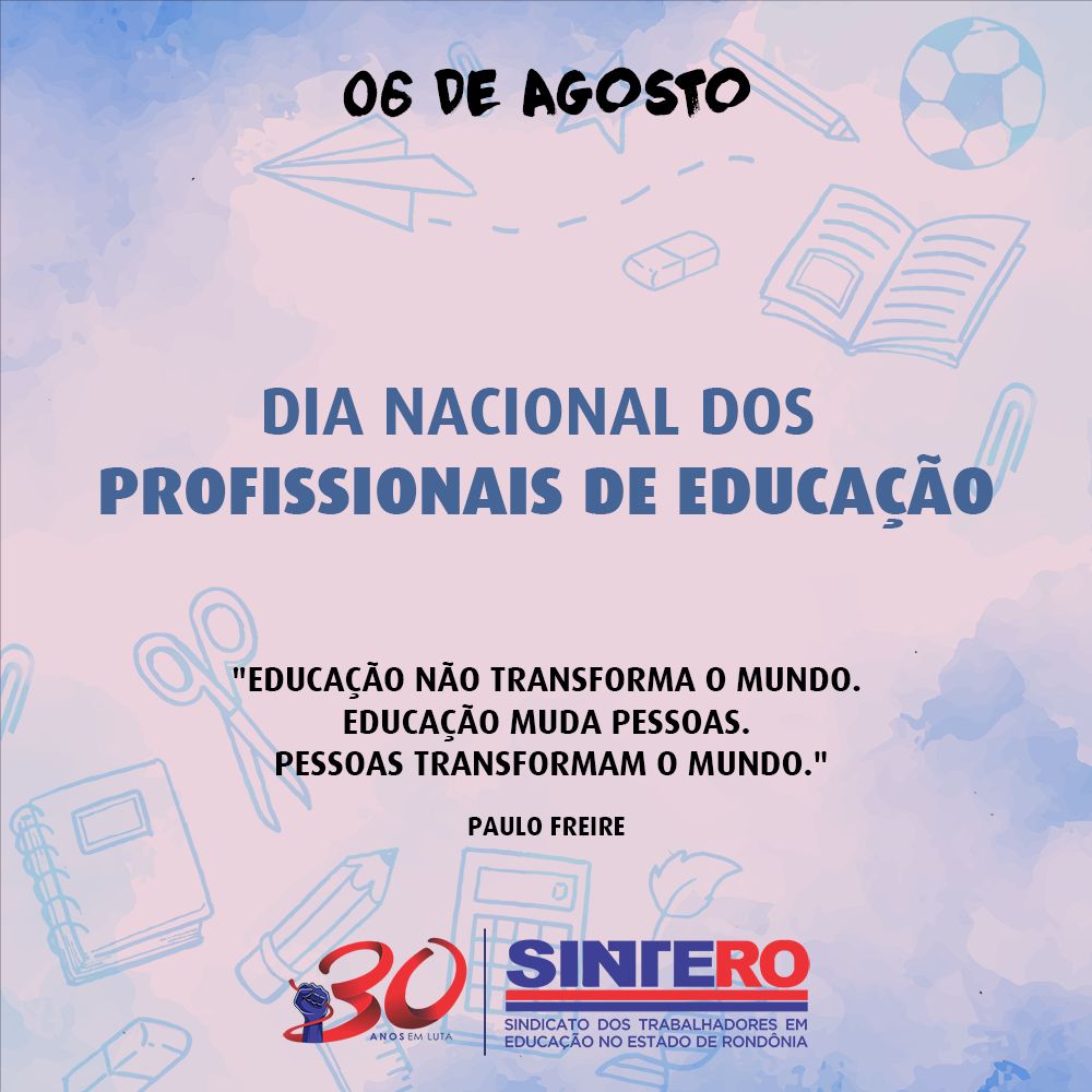 Dia nacional dos profissionais da educação 06 de agosto Dia Nacional Dos Profissionais De Educacao