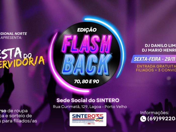 Regional Norte do SINTERO promoverá Festa do Servidor/a com Flashback dos anos 70, 80 e 90