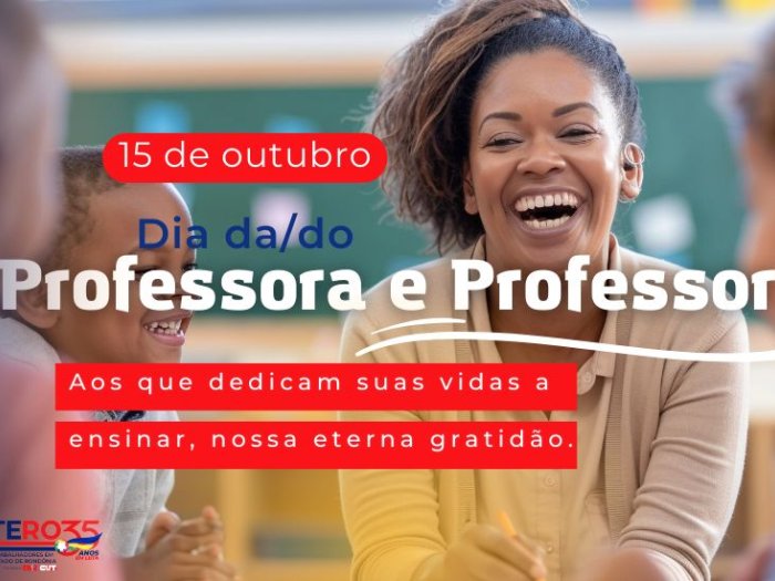 SINTERO homenageia educadoras e educadores pelo Dia da Professora e do Professor