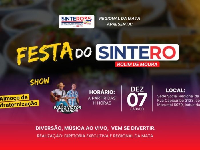 SINTERO convida filiadas/os para almoço de confraternização na Regional da Mata em Rolim de Moura