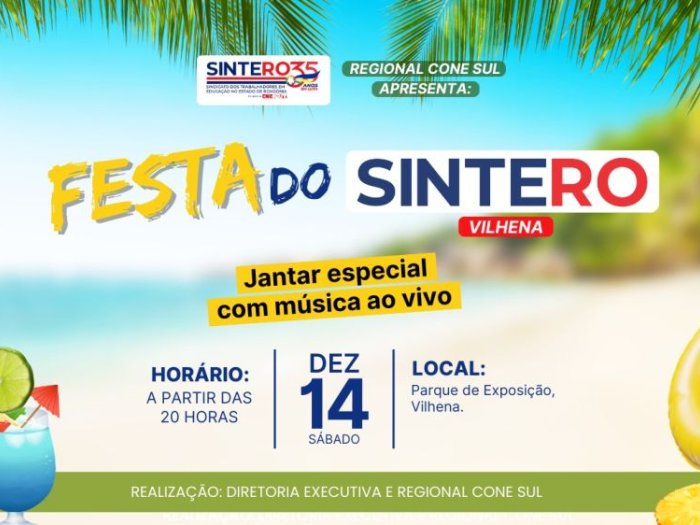 SINTERO convida a categoria para festa de confraternização em Vilhena