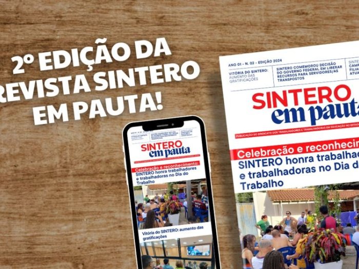 SINTERO lança segunda edição da revista “SINTERO em Pauta”