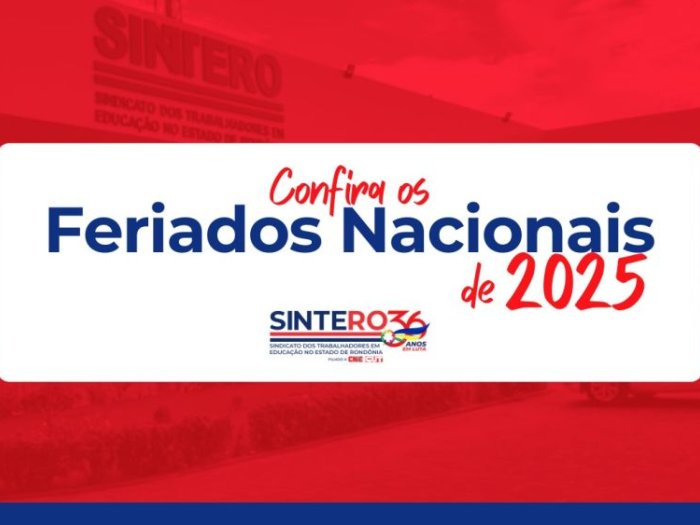 Feriados nacionais e pontos facultativos de 2025: confira o calendário e planeje-se!