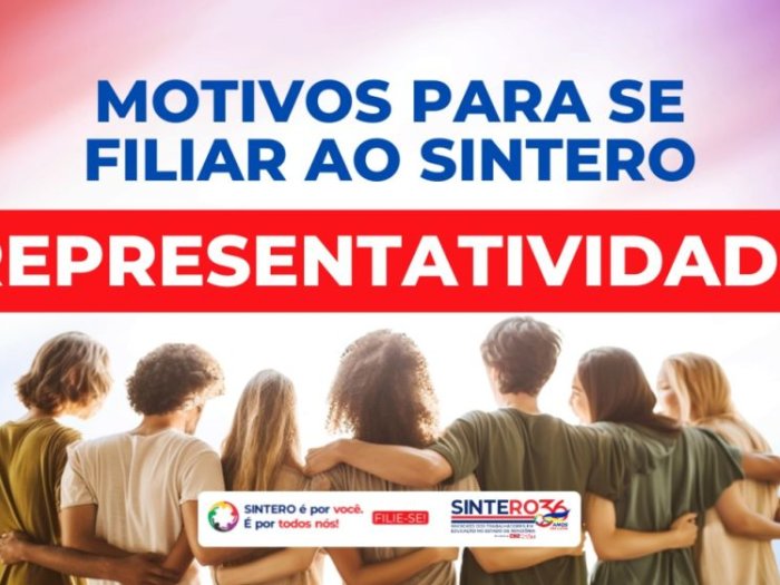 Representatividade que transforma: se filie ao SINTERO e fortaleça a educação