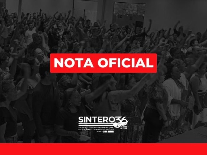 Nota oficial do SINTERO sobre ataques à Escola Estadual Anísio Teixeira