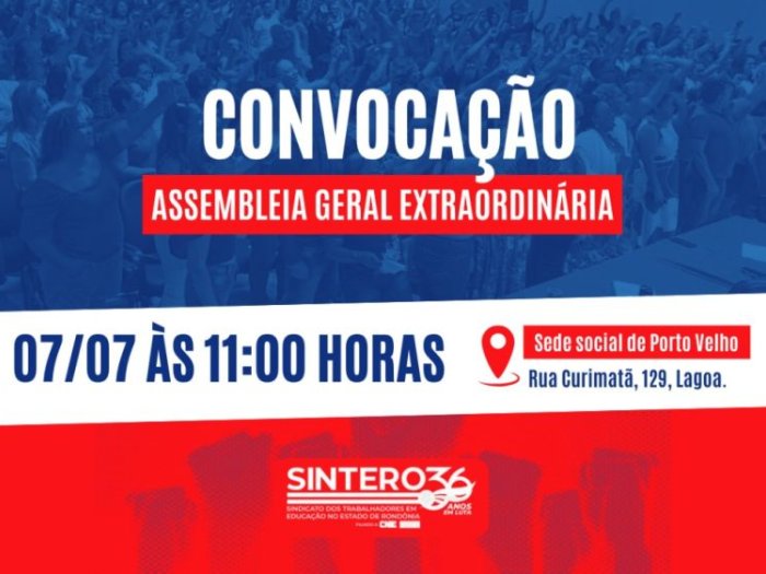 SINTERO convoca categoria para Assembleia Geral em Porto Velho no dia 7 de julho