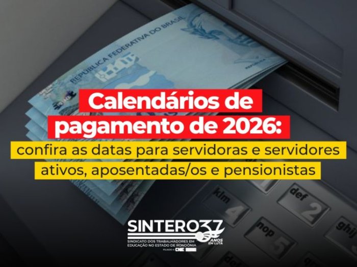 Calendários de pagamento de 2026: confira as datas para servidoras e servidores ativos, aposentadas/os e pensionistas