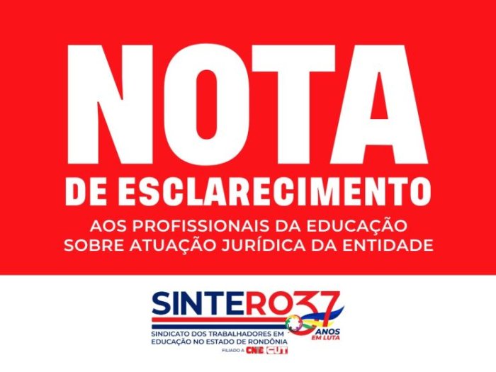 SINTERO esclarece informações divulgadas sobre atuação jurídica da entidade