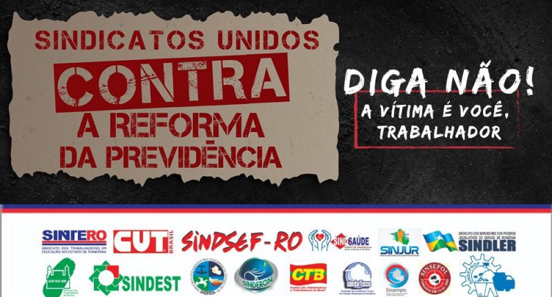Sindicatos de Rondônia promovem Dia de Luta em Defesa da Previdência