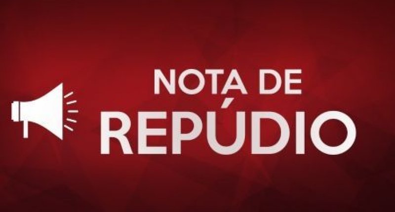 NOTA DE REPÚDIO