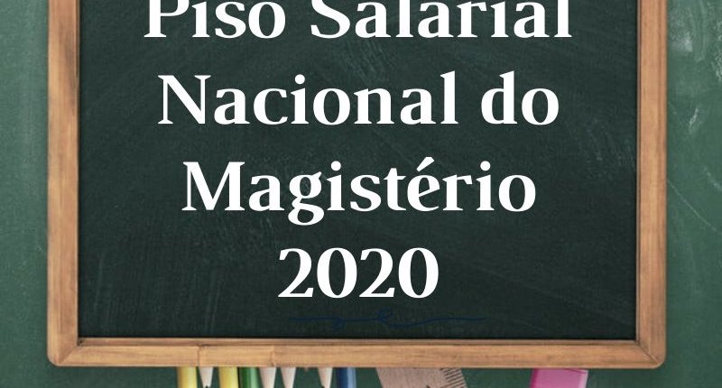 Piso Salarial do Magistério é reajustado para R$2.886,24 em 2020