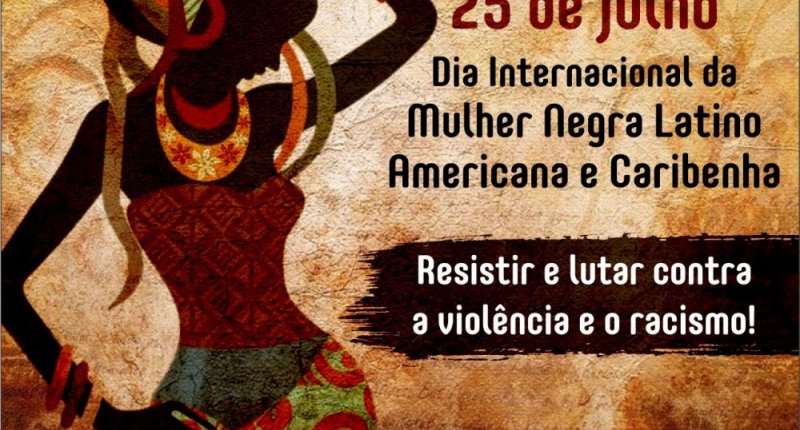 Sintero exalta o Dia Nacional de Tereza de Benguela e da Mulher Negra Latino Americana e Caribenha