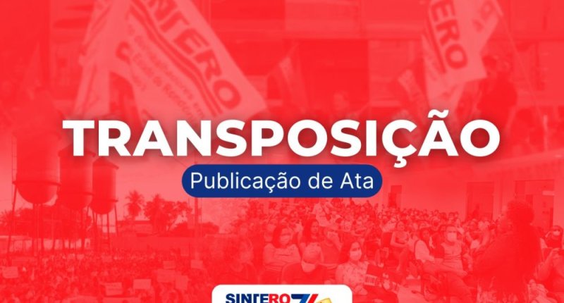 TRANSPOSIÇÃO: Ata nº 3 de 2024 é publicada pela CEEXT