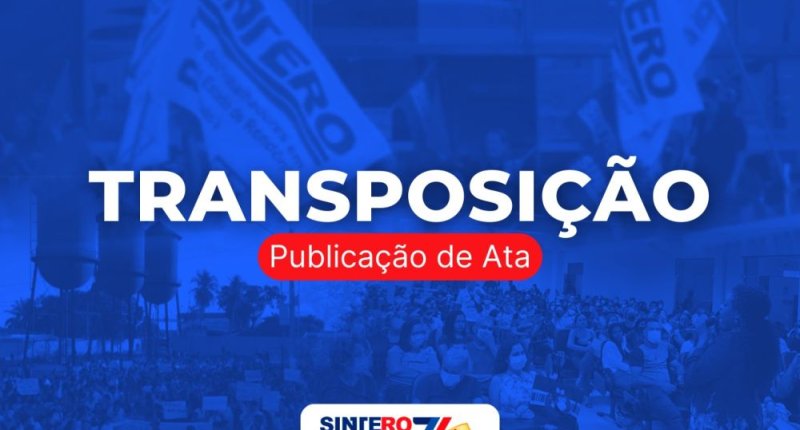 TRANSPOSIÇÃO: Ata nº 4 de 2024 é publicada pela CEEXT