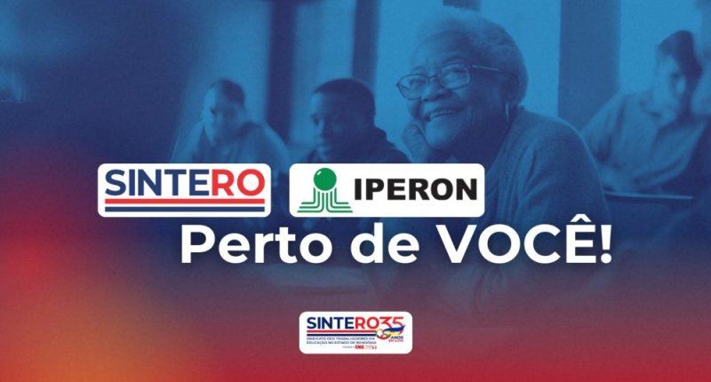 IPERON realizará atendimento no SINTERO nos dias 12 e 13 de novembro para esclarecer dúvidas sobre aposentadoria e abono permanência