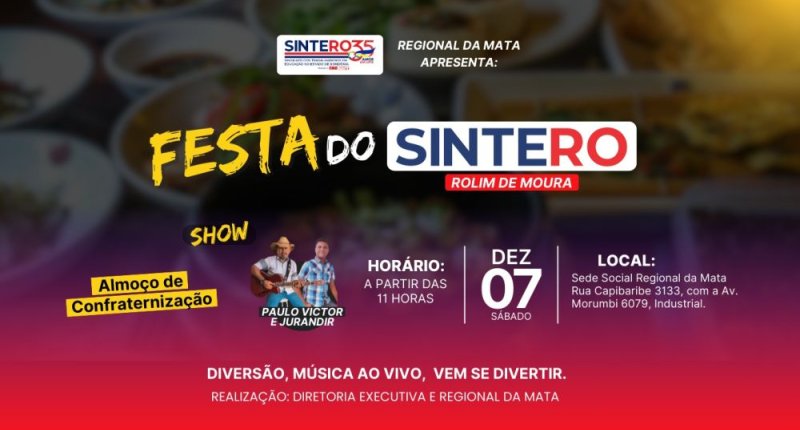 SINTERO convida filiadas/os para almoço de confraternização na Regional da Mata em Rolim de Moura