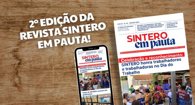 SINTERO lança segunda edição da revista “SINTERO em Pauta”