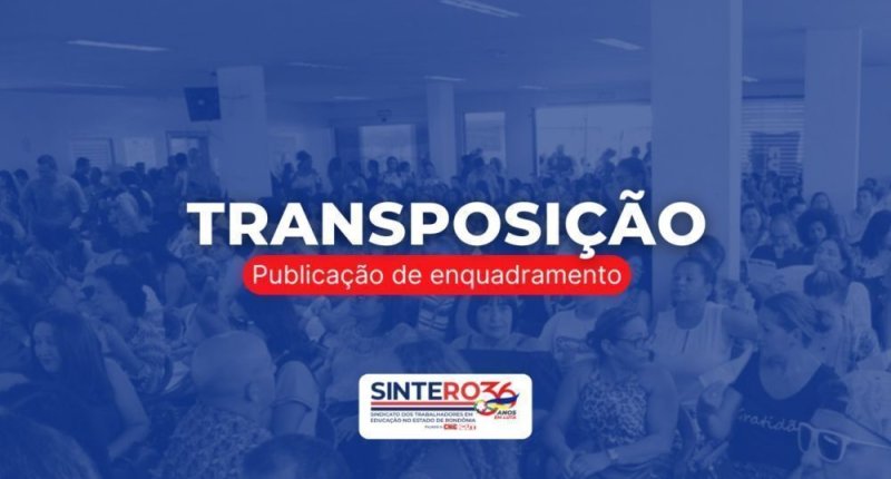 Transposição 2025: confira a Portaria publicada no DOU em novembro