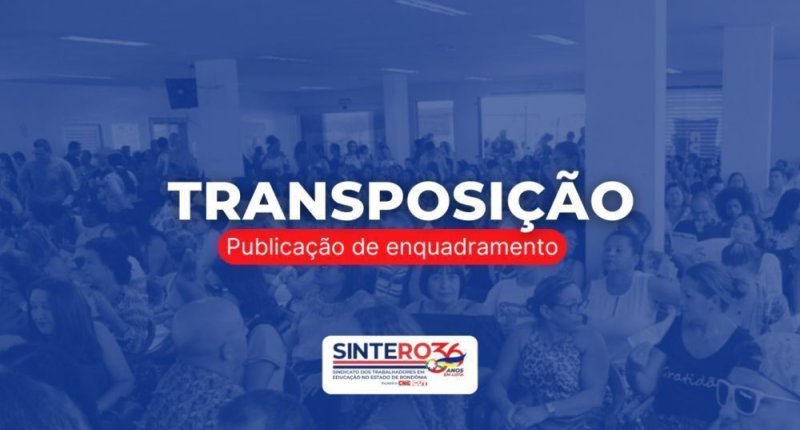 Transposição 2025: confira a Portaria publicada no DOU em outubro