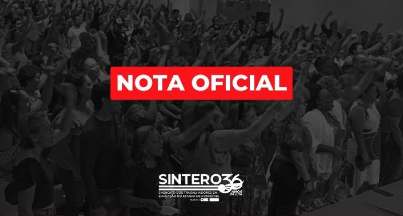 Nota oficial do SINTERO sobre ataques à Escola Estadual Anísio Teixeira
