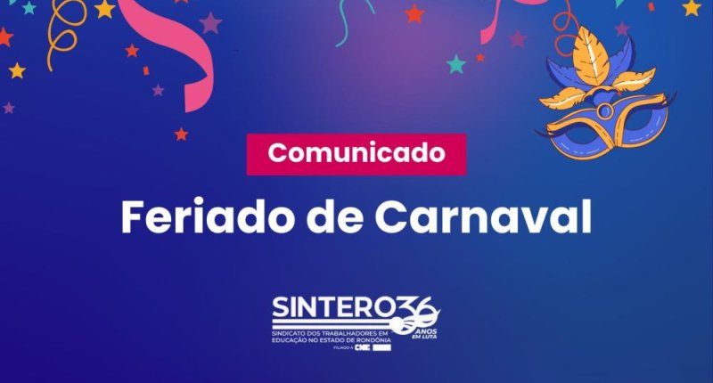 Comunicado de feriado – Carnaval e Quarta-feira de Cinzas