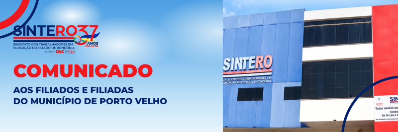 SINTERO faz comunicado a servidores municipais em Porto Velho.